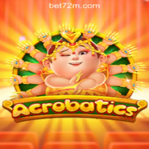 Acrobatics: Exploring the Thrills of 72M.com Oficial Slots Brasil #1